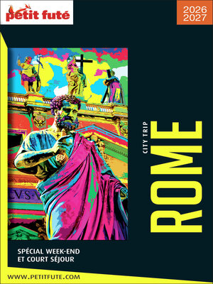 cover image of Guide Rome City Trip 2026 City trip Petit Futé